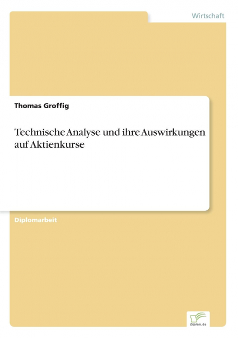 Technische Analyse und ihre Auswirkungen auf Aktienkurse