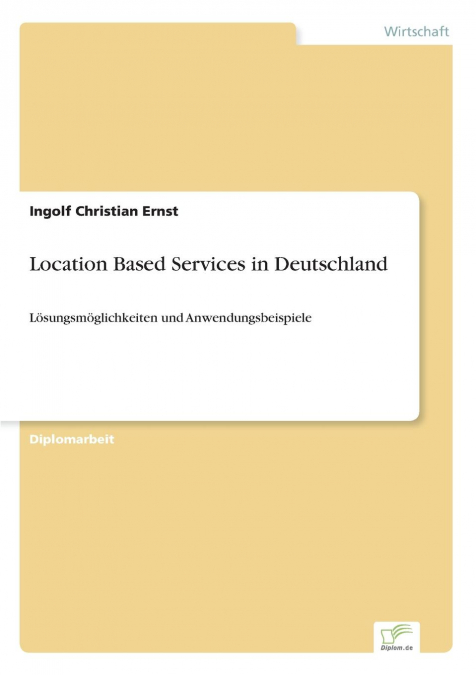 Location Based Services in Deutschland