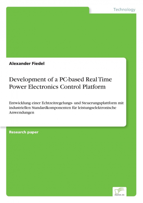 Development of a PC-based Real Time Power Electronics Control Platform