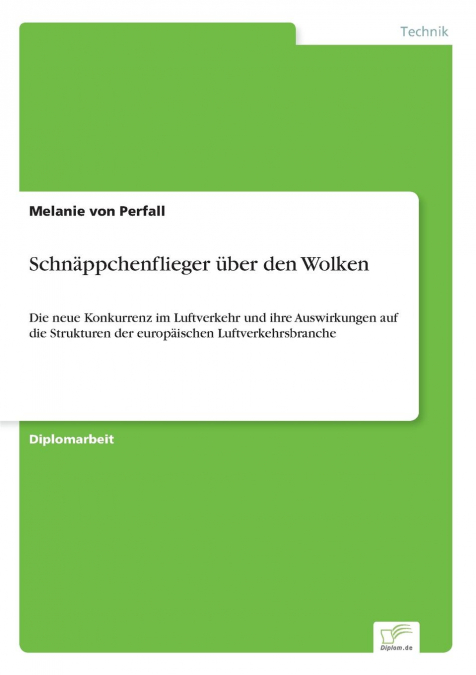 Schnäppchenflieger über den Wolken