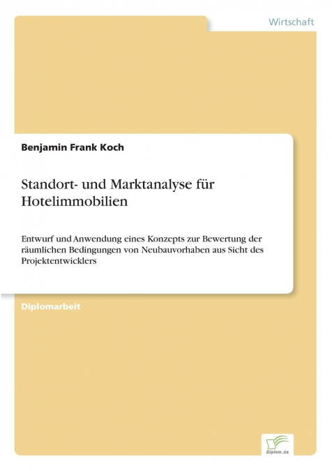Standort- und Marktanalyse für Hotelimmobilien