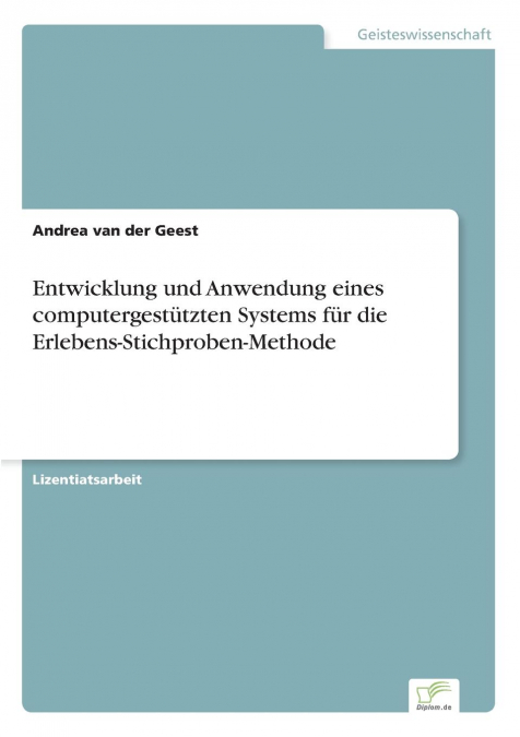 Entwicklung und Anwendung eines computergestützten Systems für die Erlebens-Stichproben-Methode