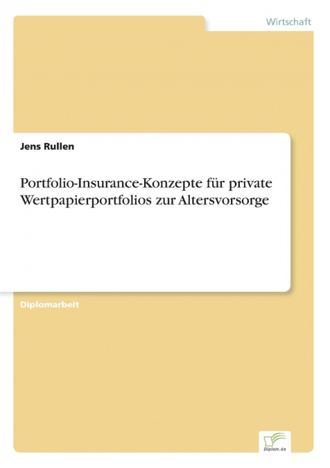 Portfolio-Insurance-Konzepte für private Wertpapierportfolios zur Altersvorsorge