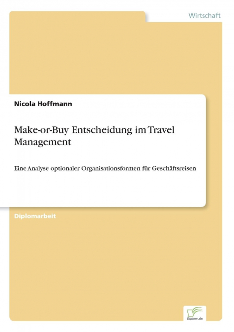 Make-or-Buy Entscheidung  im Travel Management