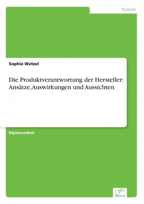 Die Produktverantwortung der Hersteller
