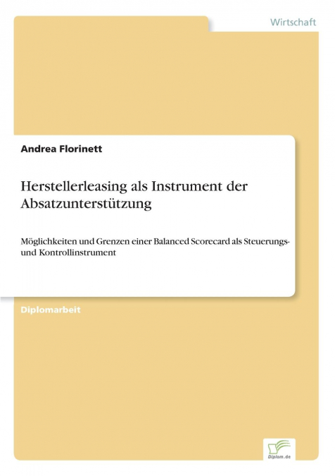 Herstellerleasing als Instrument der Absatzunterstützung