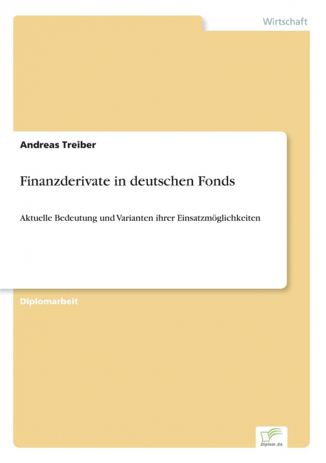 Finanzderivate in deutschen Fonds