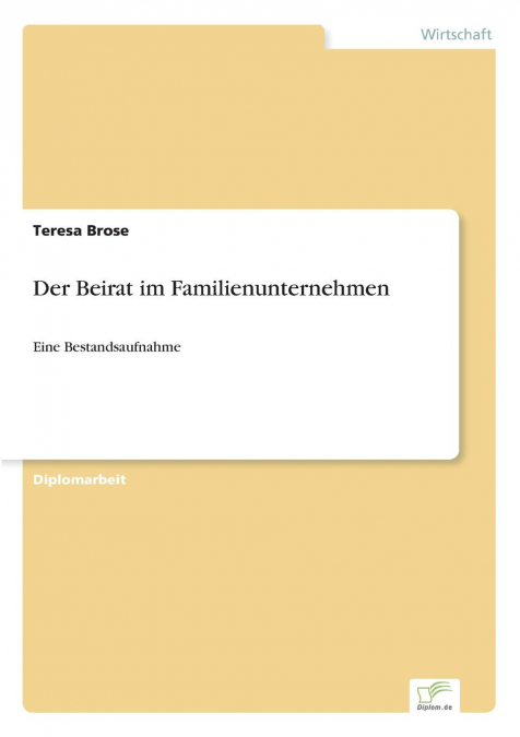 Der Beirat im Familienunternehmen
