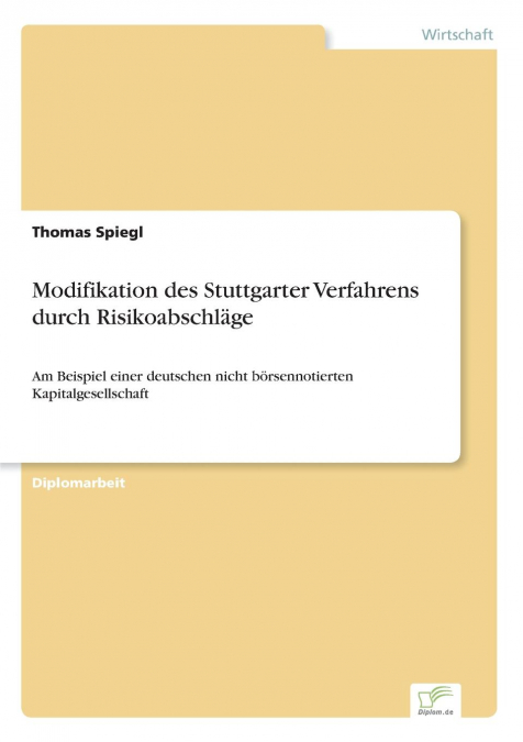 Modifikation des Stuttgarter Verfahrens durch Risikoabschläge