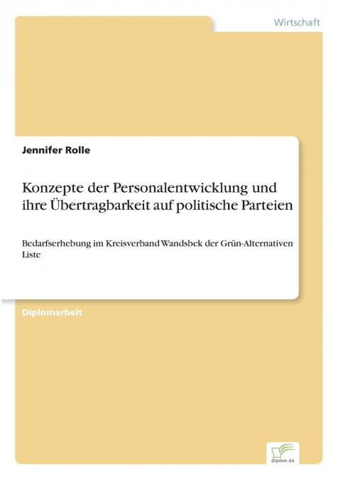 Konzepte der Personalentwicklung und ihre Übertragbarkeit auf politische Parteien