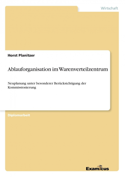 Ablauforganisation im Warenverteilzentrum