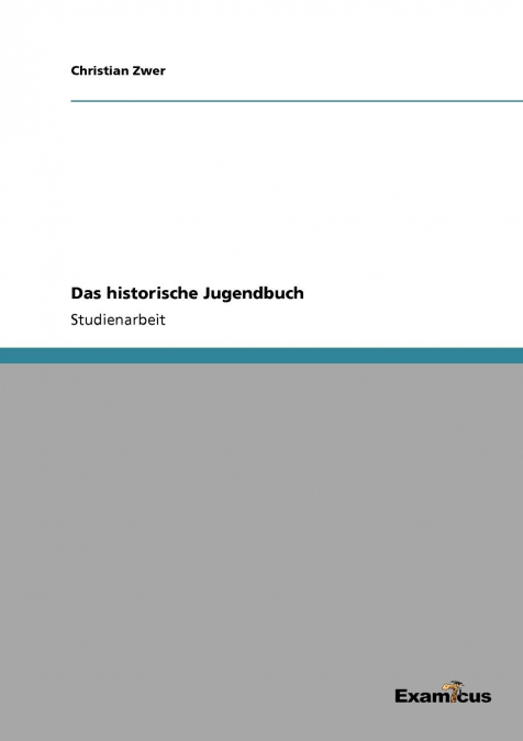 Das historische Jugendbuch