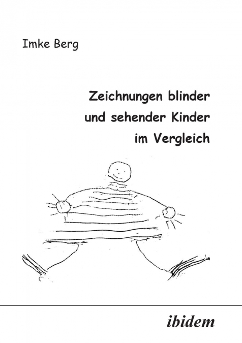Zeichnungen blinder und sehender Kinder im Vergleich.