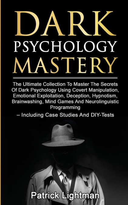 Dark Psychology Mastery