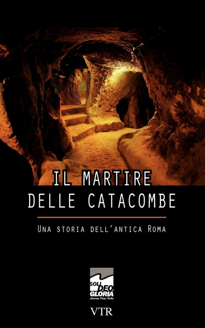 Il martire delle catacombe