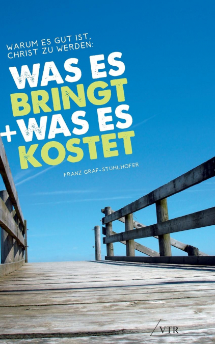 Warum Es Gut Ist, Christ Zu Werden