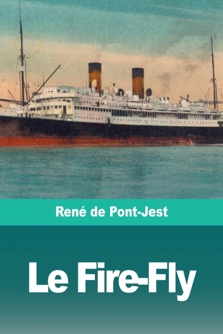 Le Fire-Fly