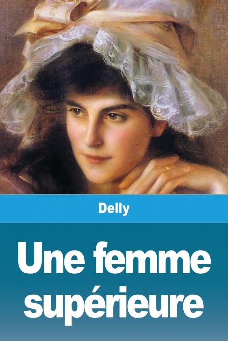 Une femme supérieure