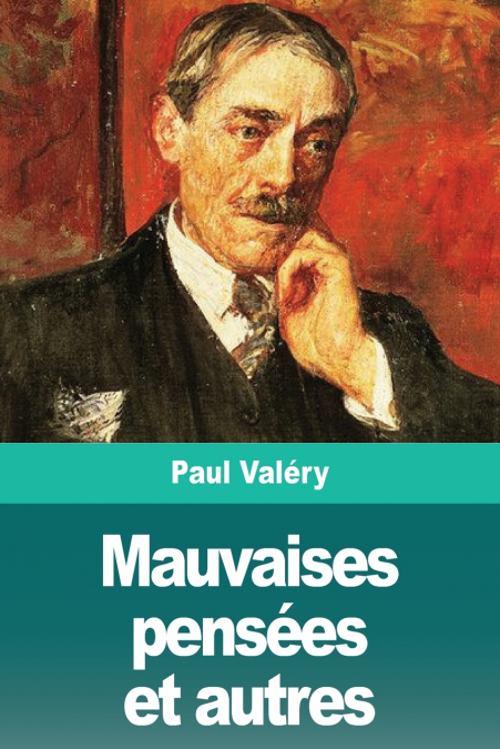 Mauvaises pensées et autres