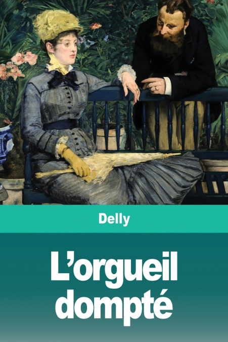L’orgueil dompté