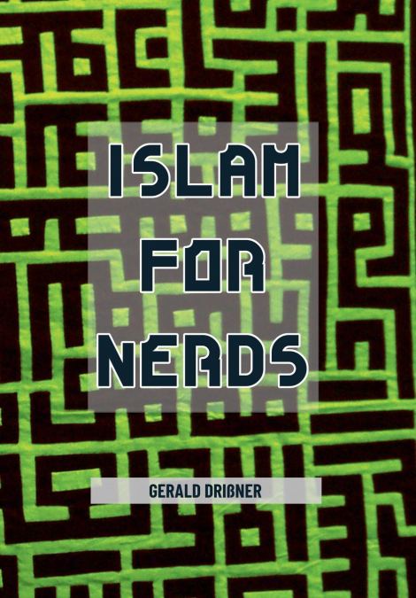 Islam for Nerds