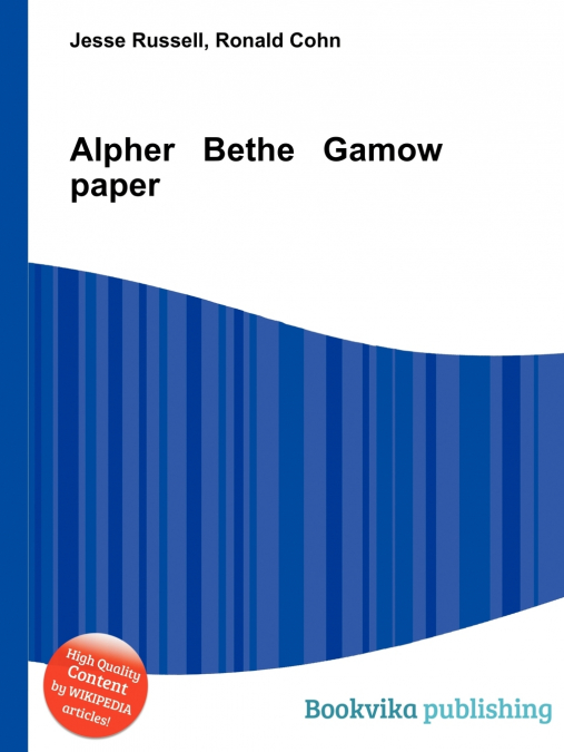 Alpher Bethe Gamow Paper