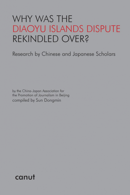 Why was the Diaoyu Islands Dispute Rekindled Over?