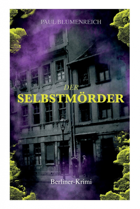 Der Selbstmörder (Berliner-Krimi)