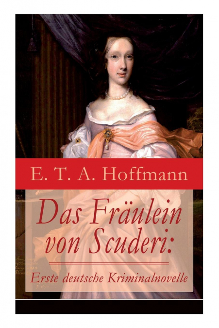 Das Fräulein von Scuderi
