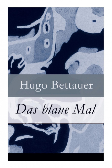 Das blaue Mal