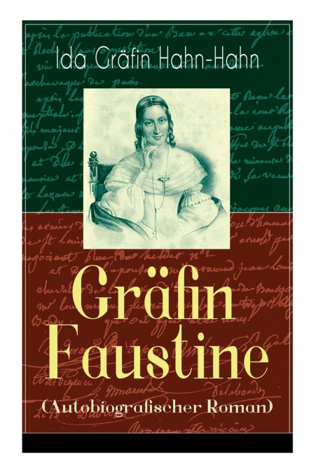 Gräfin Faustine (Autobiografischer Roman)