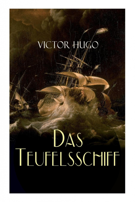Das Teufelsschiff