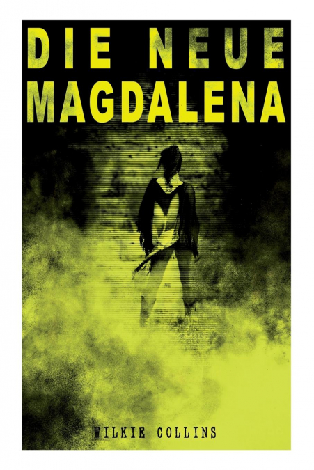 Die Neue Magdalena