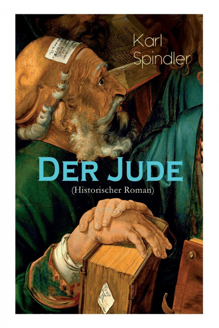 Der Jude (Historischer Roman)