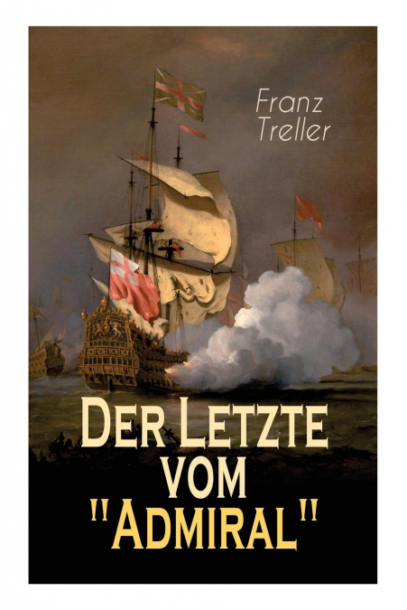 Der Letzte vom 'Admiral'