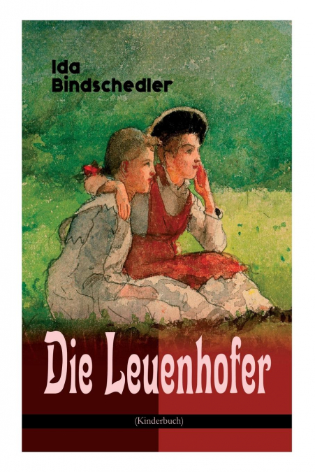 Die Leuenhofer (Kinderbuch)