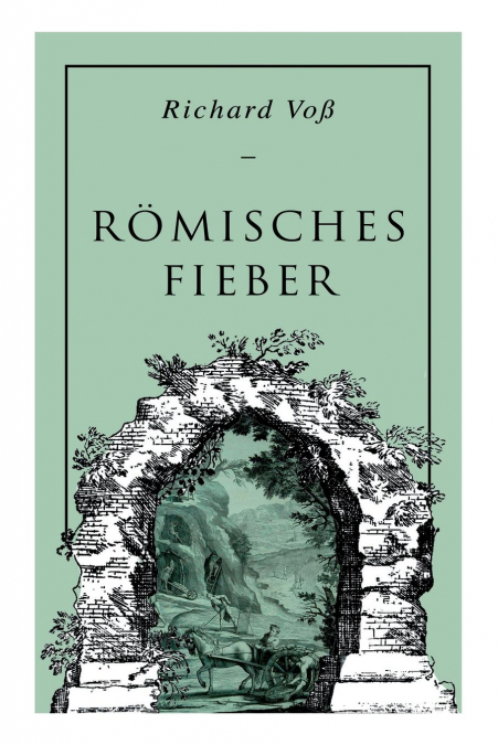 Römisches Fieber