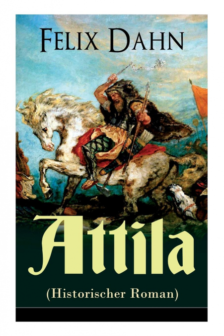 Attila (Historischer Roman)