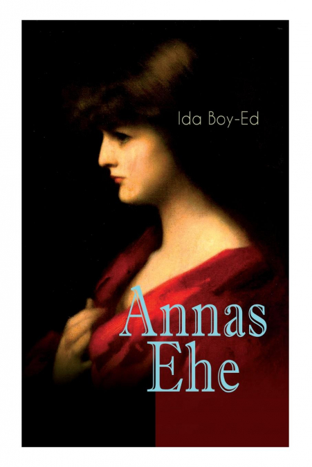 Annas Ehe
