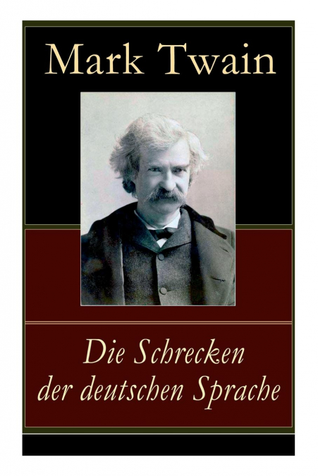 Die Schrecken der deutschen Sprache