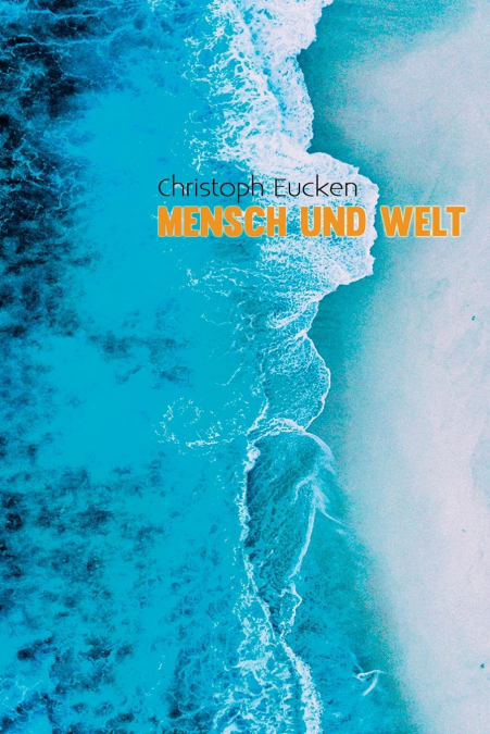 Mensch und Welt