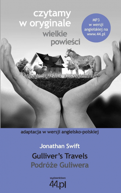 Podróże Guliwera. Gulliver's Travels