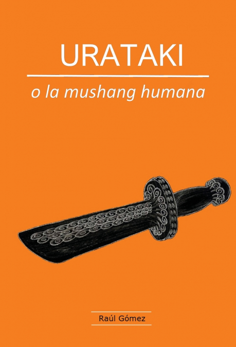 URATAKI o la mushang humana