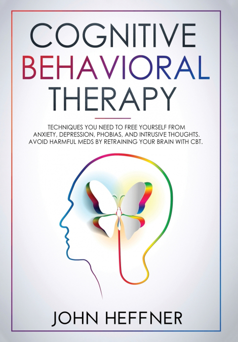Cognitive Behavioral Therapy