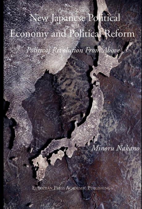 New Japanese Political Economy and Political Reform