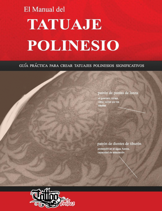 El Manual del TATUAJE POLINESIO