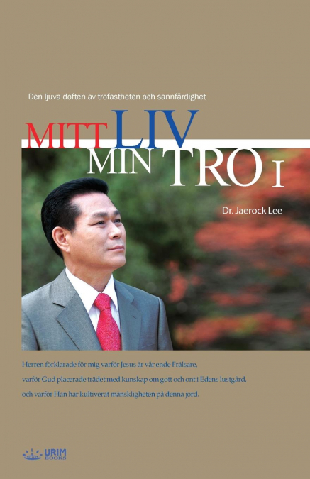 Mitt Liv Min Tro Ⅰ