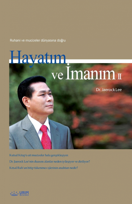 Hayatım ve İmanım 2