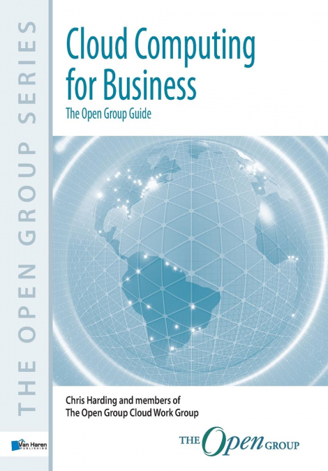 Cloud Computing for Business  -The Open Group Guide