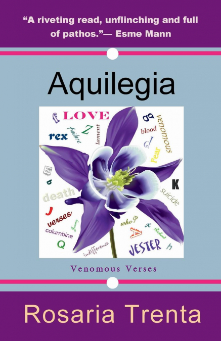 Aquilegia (Venomous Verses)